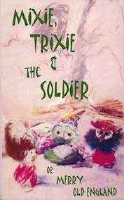 Mixie, Trixie and the Soldier